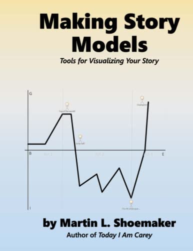 Stock image for Making Story Models: Tools for Visualizing Your Story for sale by Omega