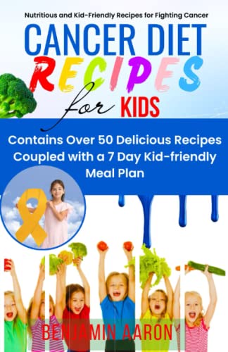 Stock image for Cancer Diet Recipes for Kids for sale by PBShop.store US