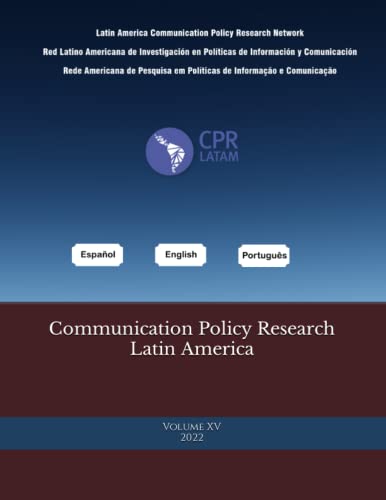 Imagen de archivo de Communication Policy Research Latin America, Vol. 15 a la venta por PBShop.store US