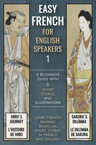 9798374543520: Easy French (1) For English Speakers: A Beginner's Guide with 6 Short Stories and Illustrations
