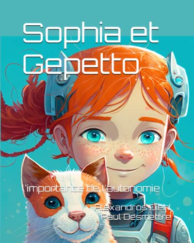 Stock image for Sophia et Gepetto: l'importance de l'autonomie for sale by medimops