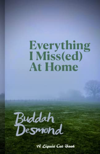 Stock image for Everything I Miss(ed) At Home for sale by PBShop.store US