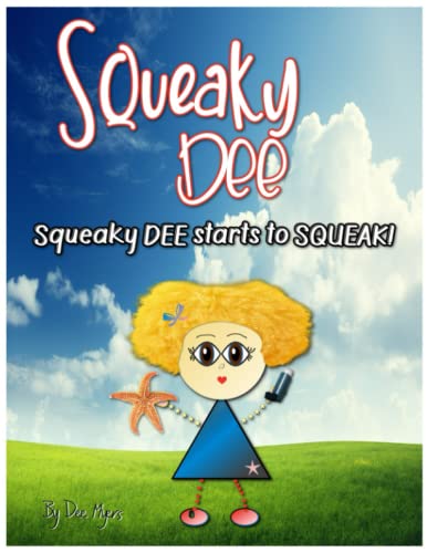 Beispielbild fr Squeaky DEE zum Verkauf von PBShop.store US