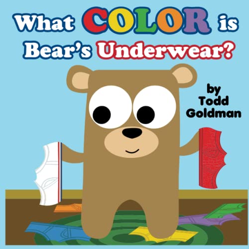 Beispielbild fr What Color Is Bear's Underwear?: Brand New! zum Verkauf von GreatBookPrices