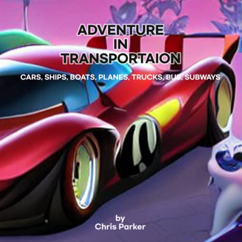 Imagen de archivo de All aboard for an adventure in transportation a la venta por PBShop.store US