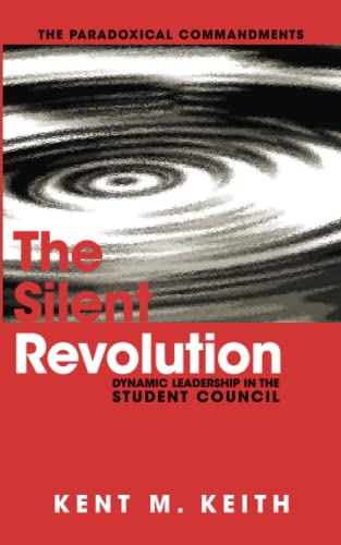 9798374932508: The Silent Revolution: Dynamic Leadership in the Student Council