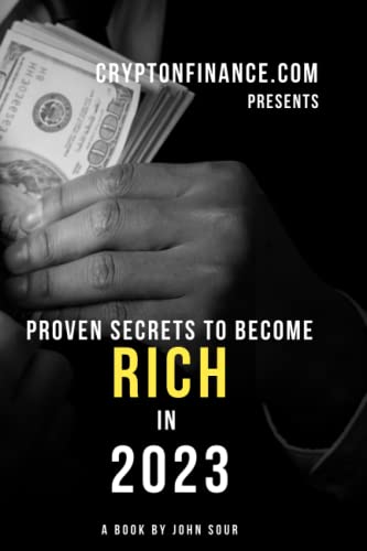 Stock image for Proven Secrets to Become Rich in 2023 for sale by PBShop.store US