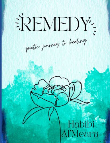 Imagen de archivo de Remedy: .poetic journey to healing. a la venta por GreatBookPrices