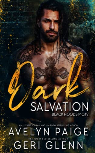 Beispielbild fr Dark Salvation: 7 (Black Hoods MC) zum Verkauf von AwesomeBooks