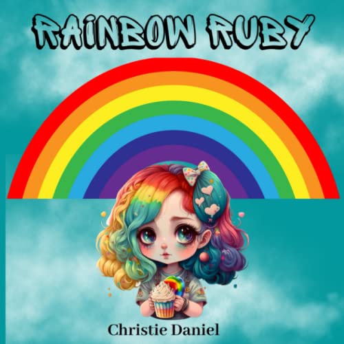 Stock image for Rainbow Ruby: Learn The Colours Of The Rainbow for sale by GreatBookPrices
