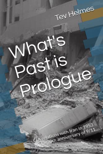 Imagen de archivo de What's Past is Prologue a la venta por PBShop.store US