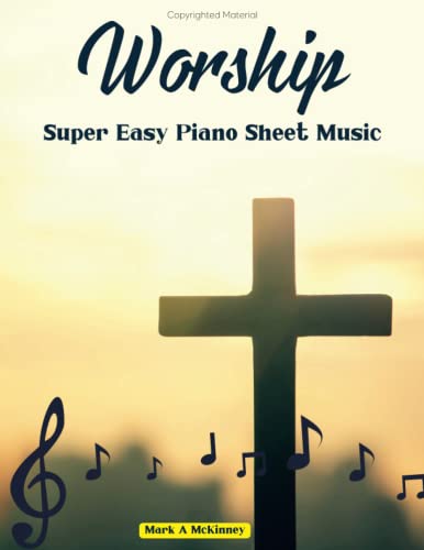 Beispielbild fr Worship Super Easy Piano Sheet Music: 50 Songs Popular zum Verkauf von Omega