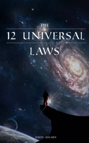 Stock image for 12 Universal Laws: Master the 12 Universal Laws and You Will Master Life. for sale by GreatBookPrices
