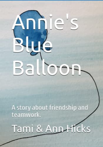 Stock image for Annie's Blue Balloon for sale by PBShop.store US