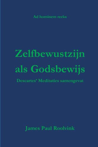 Stock image for Zelfbewustzijn als Godsbewijs for sale by PBShop.store US