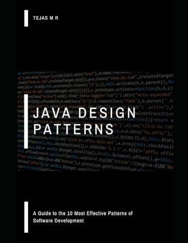 Image d'archives pour Java Design Patterns: A Guide to the 10 Most Effective Patterns of Software Development mis en vente par Ria Christie Collections
