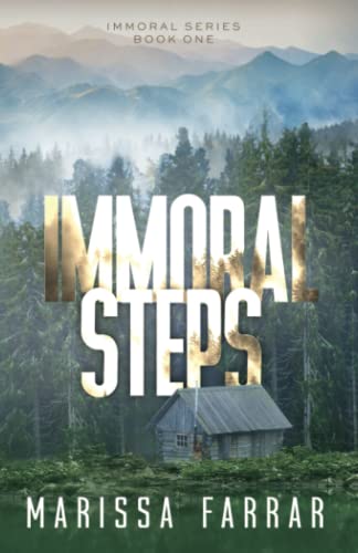 Stock image for Immoral Steps (The Immoral Series) for sale by Ria Christie Collections
