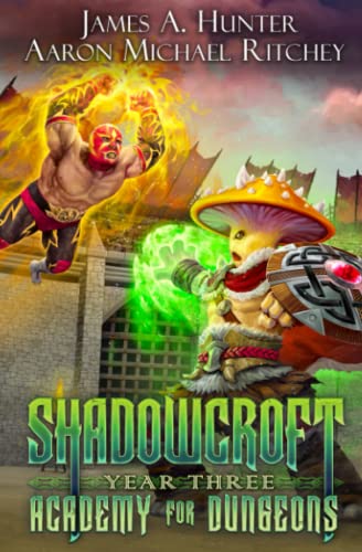 Stock image for Shadowcroft Academy For Dungeons: Year Three for sale by GreatBookPrices