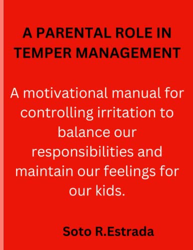 Imagen de archivo de Parental Role in Temper Management a la venta por PBShop.store US