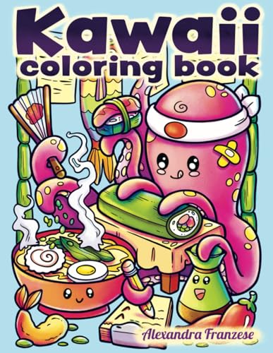 Beispielbild fr Kawaii Coloring Book: Amazing and Adorable Styled Pages with Cute Characters, Animals, Food, and Flowers, A Huge Variety of Pages to Color zum Verkauf von medimops
