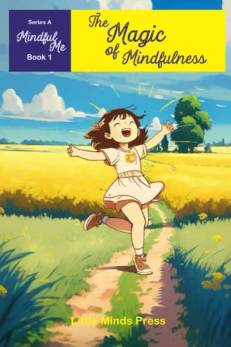 Stock image for The Magic of Mindfulness: Mindful Me Series Book 1 for sale by GreatBookPrices