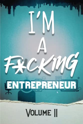 Stock image for I'm a F*cking Entrepreneur for sale by PBShop.store US