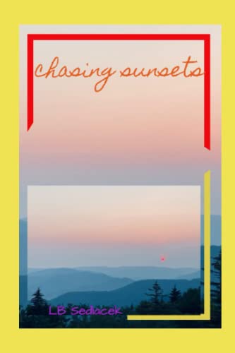 Stock image for Chasing Sunsets for sale by PBShop.store US