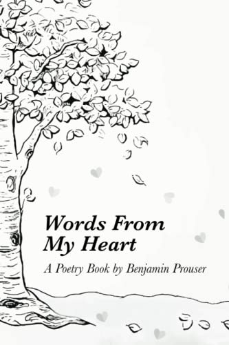 Stock image for Words From My Heart: A Book of Poems for sale by Ria Christie Collections