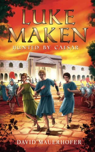9798377520269: Luke Maken: Hunted by Caesar