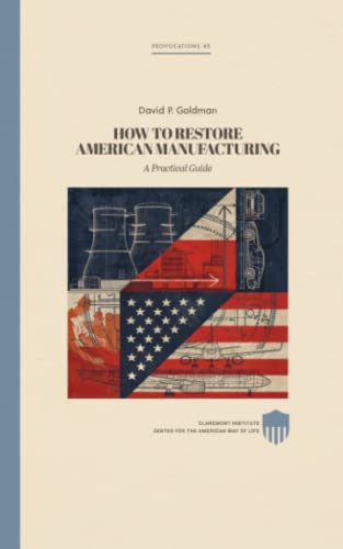 Imagen de archivo de Restoring American Manufacturing a la venta por PBShop.store US