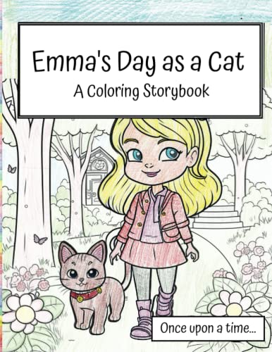 Stock image for Emma's Day as a Cat: a coloring storybook for sale by Ria Christie Collections