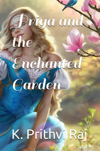 Beispielbild fr Priya and the Enchanted Garden zum Verkauf von PBShop.store US