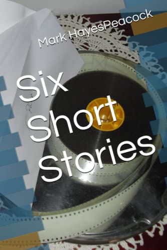 Beispielbild fr Six Short Stories zum Verkauf von HPB-Ruby