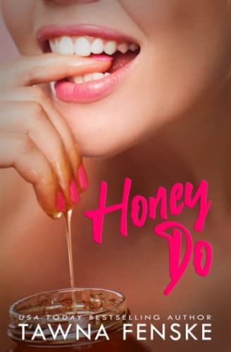 Beispielbild fr Honey Do: 3 (Sugar & Spice Erotic Romance) zum Verkauf von AwesomeBooks