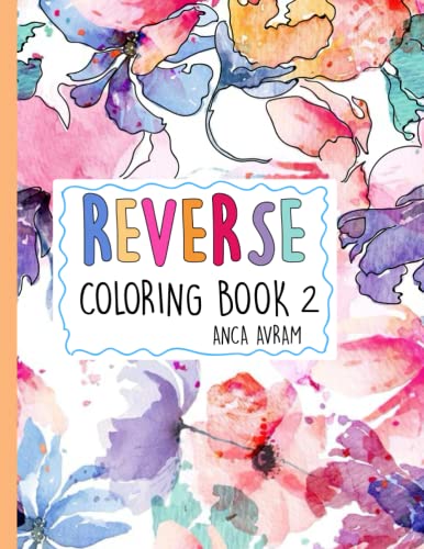 Image d?archive pour Reverse Coloring Book 2: Abstract Watercolor Flowers, Draw the lines