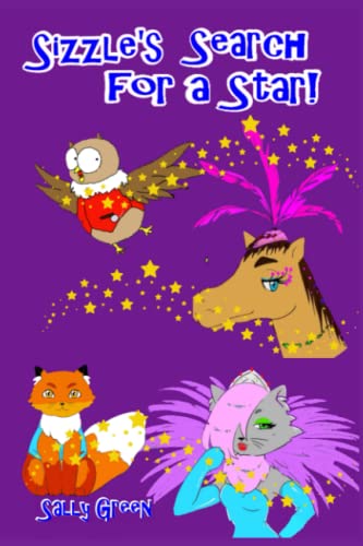 Beispielbild fr Sizzle's Search For a Star! zum Verkauf von PBShop.store US