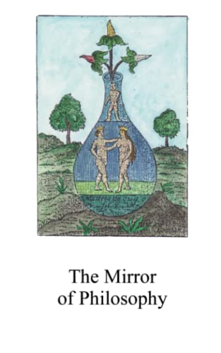 9798378974573: The Mirror of Philosophy (Alchemy translations)