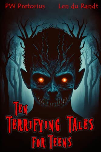 Stock image for Ten Terrifying Tales for Teens for sale by Ria Christie Collections