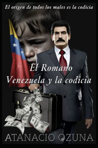Imagen de archivo de El Romano Venezuela Y La Codicia a la venta por PBShop.store US