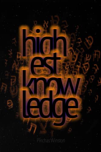 Stock image for Highest Knowledge Ever for sale by GreatBookPrices