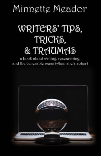 Beispielbild fr Writers' Tips, Tricks, and Traumas zum Verkauf von PBShop.store US