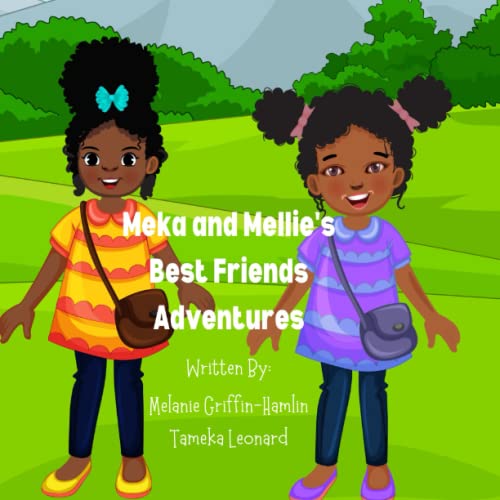 Stock image for Meka and Mellie's Best Friends Adventures for sale by PBShop.store US