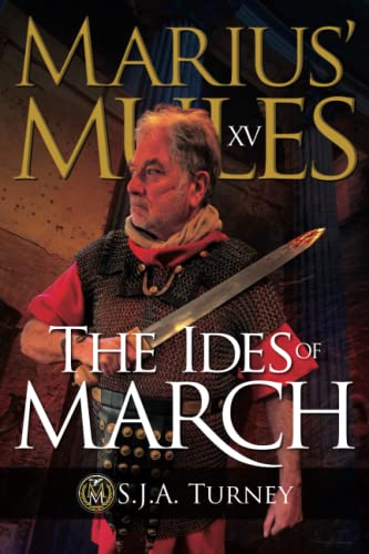 Beispielbild fr Marius' Mules XV: The Ides of March zum Verkauf von Better World Books