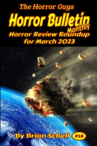 9798379284022: Horror Bulletin Monthly March 2023: 18 (Horror Bulletin Monthly Issues)