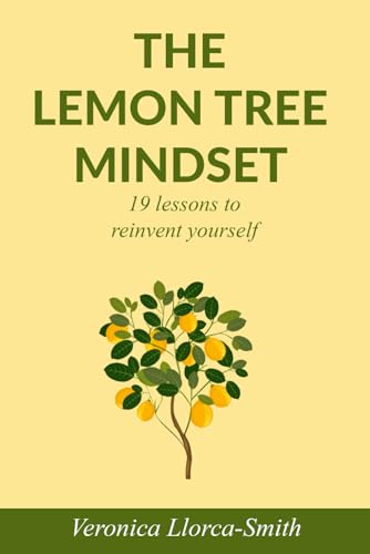 Stock image for The Lemon Tree Mindset for sale by GreatBookPrices