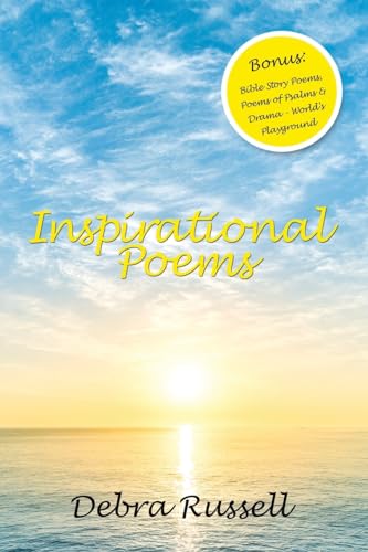 Stock image for Inspirational Poems: Bonus: Bible Story Poems, Poems of Psalms & Drama - World's Playground for sale by Ria Christie Collections