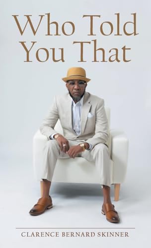 Stock image for Who Told You That for sale by GreatBookPrices