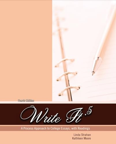 Stock image for Write It .5: A Process Approach to College Essays, with Readings for sale by Ria Christie Collections