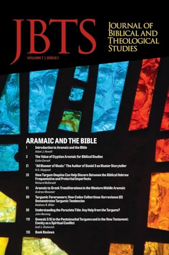 Beispielbild fr Journal of Biblical and Theological Studies, Issue 7.1 zum Verkauf von Ria Christie Collections
