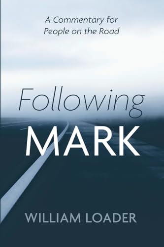 Beispielbild fr Following Mark: A Commentary for People on the Road zum Verkauf von California Books